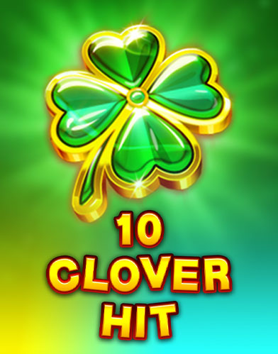 10 Clover Hit