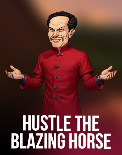 Hustle The Blazing Horse