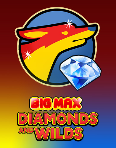 Big Max Diamonds and Wilds