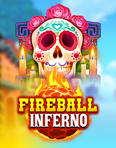 Fireball Inferno