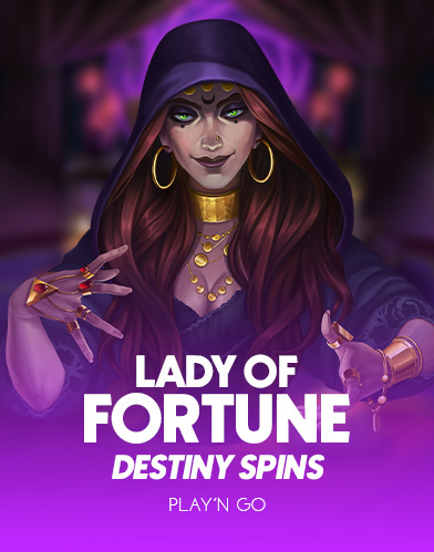 Lady of Fortune Destiny Spins