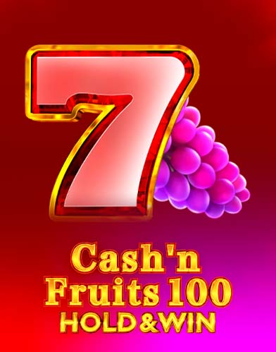 CashnFruits100HoldAndWin