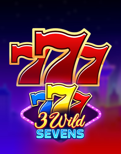3 Wild Sevens