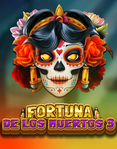 Fortuna De Los Muertos 3