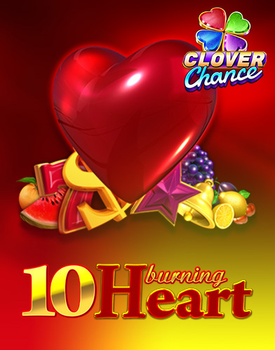 10 Burning Heart