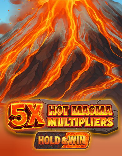 5x Hot Magma Multipliers