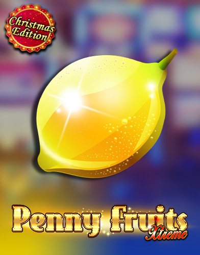Penny Fruits Xtreme Christmas Edition