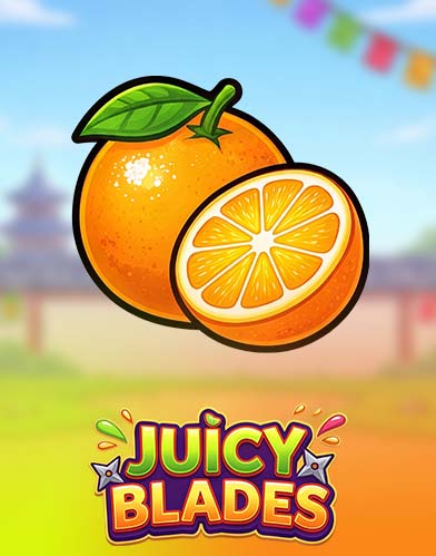 Juicy Blades