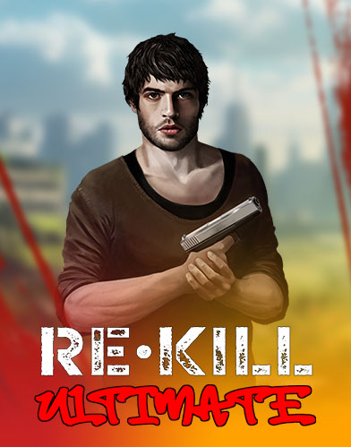 RE KILL ULTIMATE