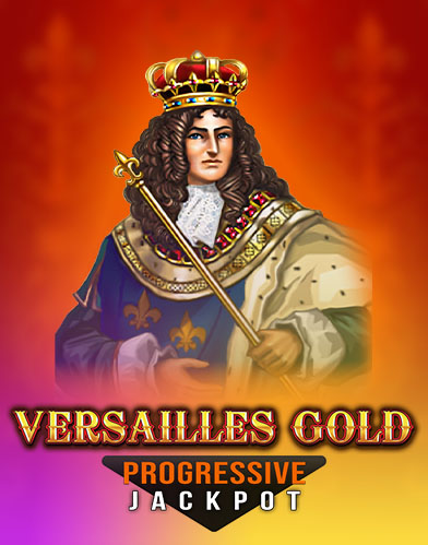 Versailles Gold Progressive JP