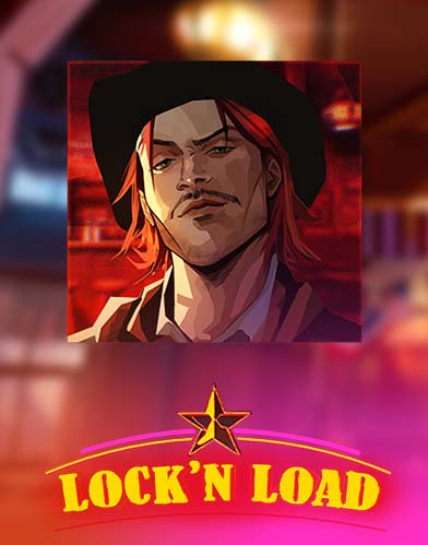 Lock 'n Load