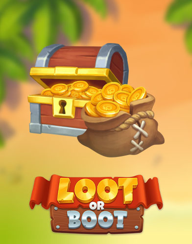 Loot or Boot
