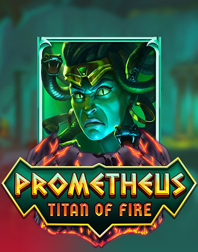Prometheus - Titan Of Fire