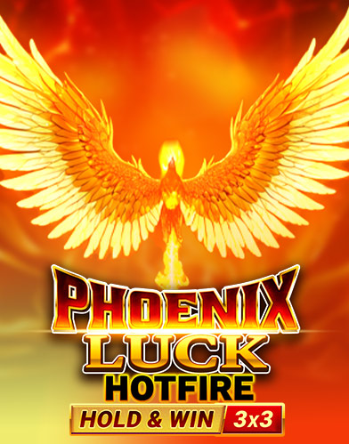 Phoenix Hit Hotfire Hold & Win Buy Bonus