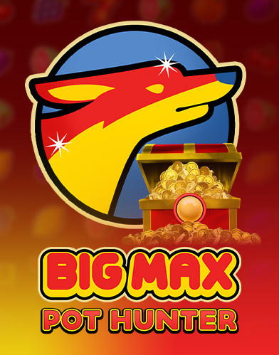 Big Max Pot Hunter