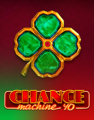 Chance Machine 40