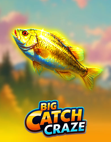 Big Catch Craze