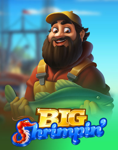 Big Shrimpin’