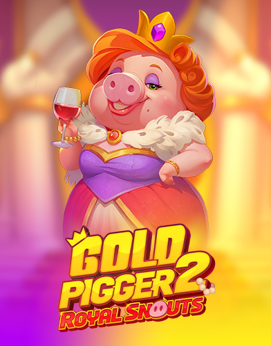 Gold Pigger 2 Royal Snouts