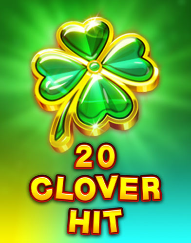 20 Clover Hit