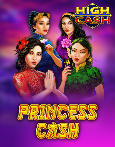 Princess Cash High Cash