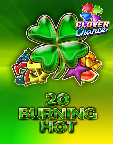 20 Burning Hot