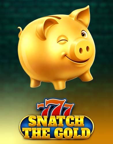 777 - Snatch The Gold