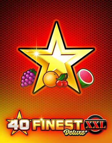 40 Finest XXL Deluxe