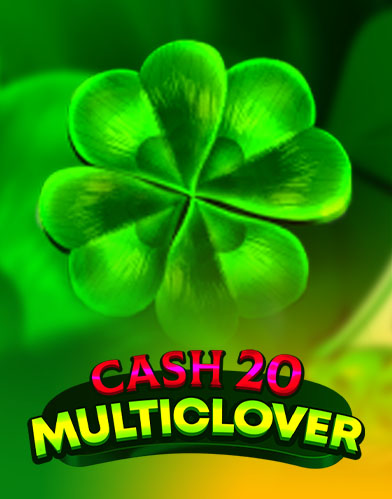 Cash 20 Multiclover