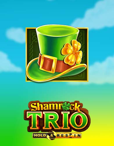 Shamrock Trio - Hold and Respin