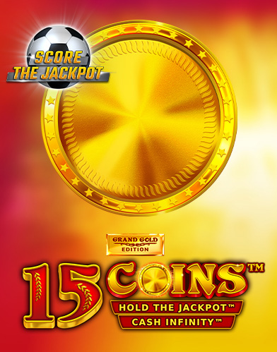 15 Coins Grand Gold Edition Score the Jackpot