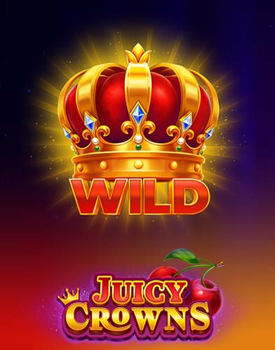 Juicy Crowns