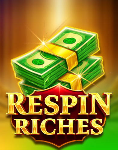 Respin Riches