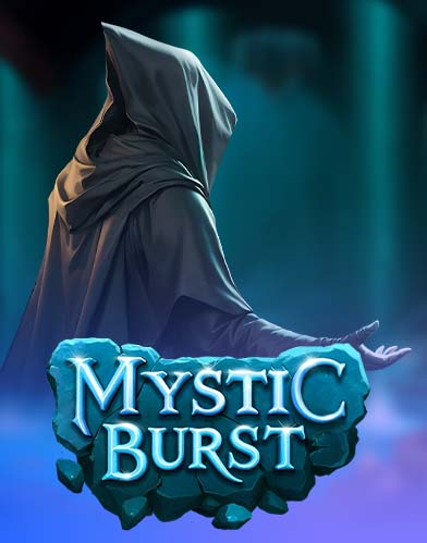 Mystic Burst