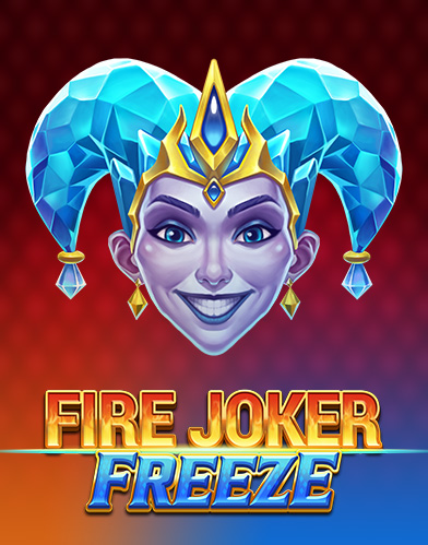 Fire Joker Freeze