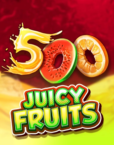 500 Juicy Fruits