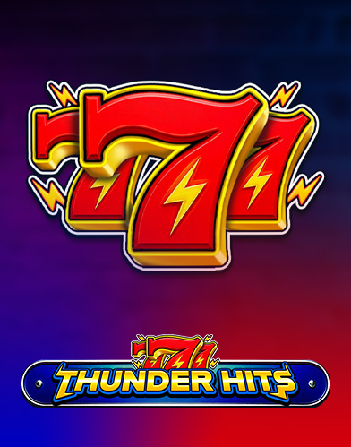 777 - Thunder Hits