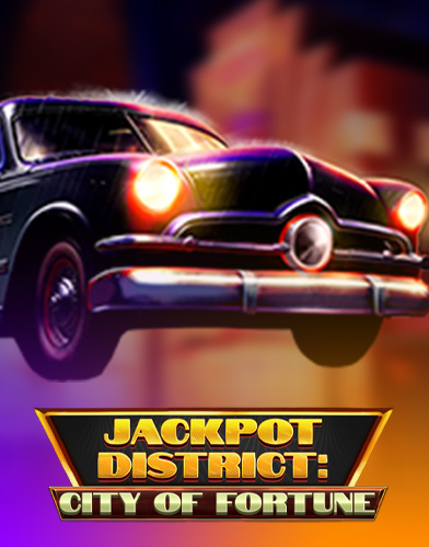 Jackpot District: City of Fortune