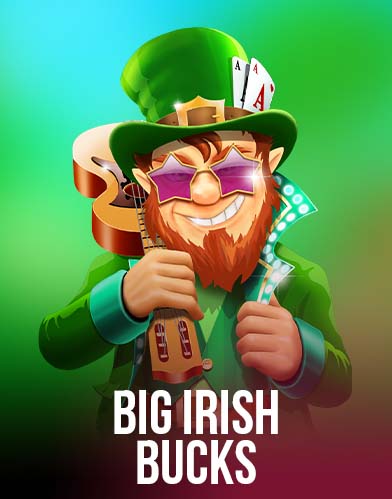 Big Irish Bucks