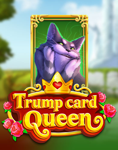 Trump Card Queen