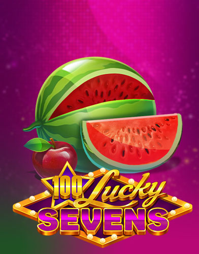 100 Lucky Sevens