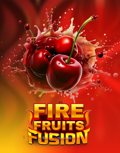 Fire Fruits Fusion