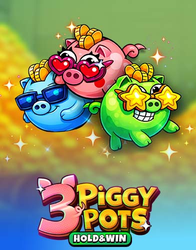 3 Piggy Pots: Hold & Win