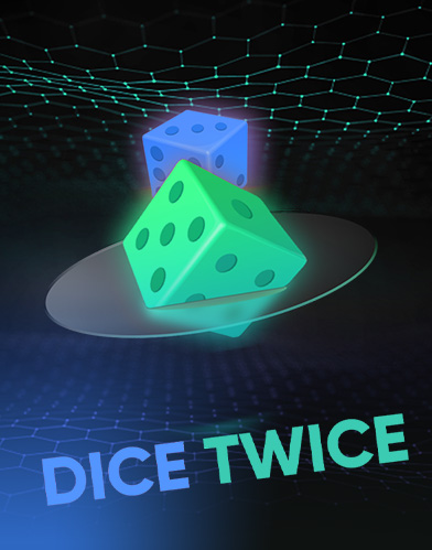 Dice Twice