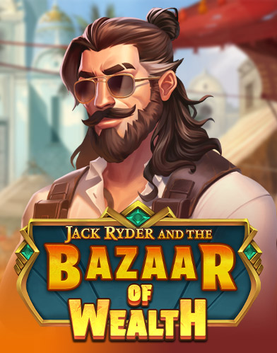 Jack Ryder and the Bazaar of Wealth