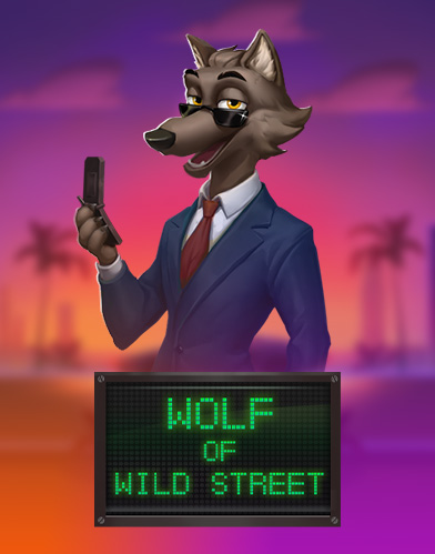 Wolf of Wild Street