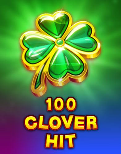 100 Clover Hit