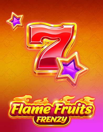 Flame Fruits Frenzy
