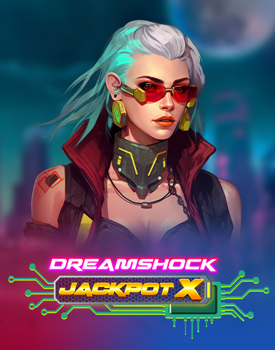 DREAMSHOCK: JACKPOT X 
