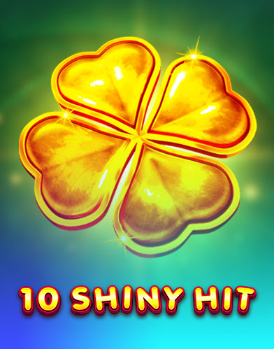 10 Shiny Hit
